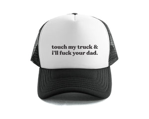 Touch My Truck Trucker Cap