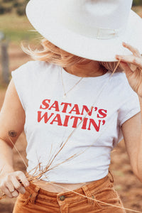 Satan's Waitin' Crop Tee